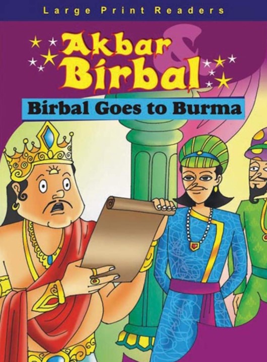 Akbar and Birbal Birbal Goes To Burma